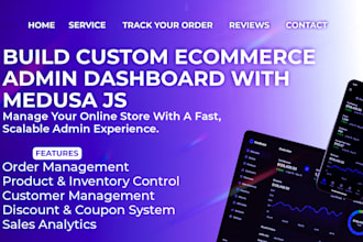build custom ecommerce admin dashboard with medusa js