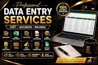 be your trusted data entry and excel expert for any task