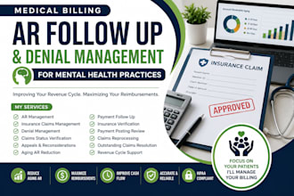 provide expert medical billing ar follow up and denial management