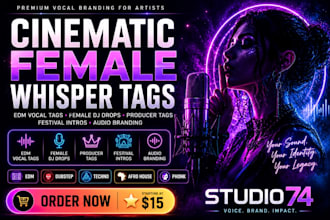 do female whisper tag, edm vocal tag, dj drop, electronic music vocal branding