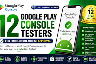 provide 12 real google play testers for closed testing requirement