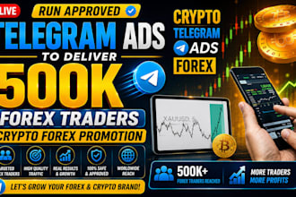 setup telegram ads to 700k forex trader gamer forex promotion, fix any ads issue