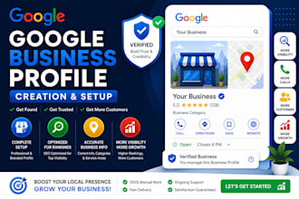 create google business profile, gmb creation, setup, verify and optimization