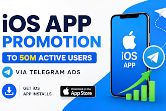 do IOS app promotion to 50m active users via telegram ads get IOS app install