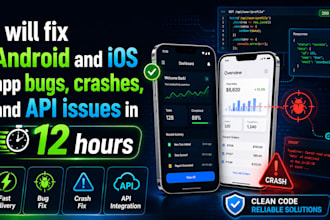 fix android and ios app bugs and crashes fast
