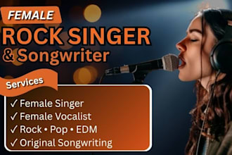 record female vocals as a female rock singer, female pop singer, topline writer