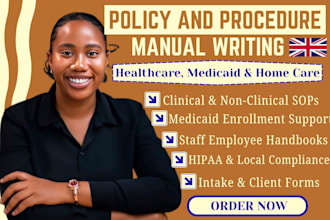 write healthcare policy and procedure manual, medical and medicaid enrollment