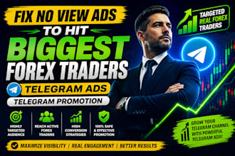 fix no view ads to hit biggest forex traders telegram ads telegram promotion