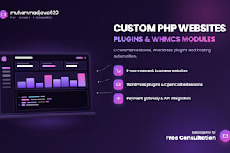 do custom php website development, wordpress plugin and ecommerce website