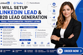setup linkedin lead b2b lead texau, phantombuster  prospect listing