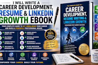 write a career development, resume and linkedin growth ebook