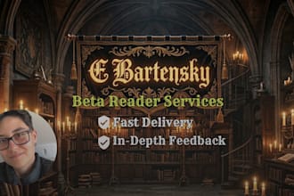 beta read your writing, critique it, and provide constructive feedback