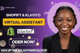 be your shopify virtual assistant and klaviyo expert