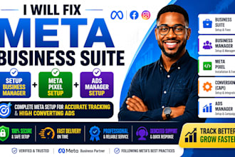 fix meta business suite, setup business manager, meta pixel setup, ads manager