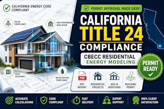 prepare title 24 residential energy compliance report and cbecc energy model
