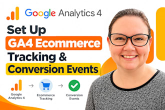 set up google analytics 4 ga4 ecommerce tracking and conversion events