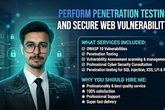 perform penetration testing and secure web vulnerability