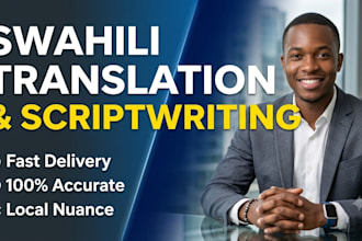 write scripts and provide accurate swahili translation