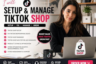 setup tiktok shop, fix tik tok dropshipping, tiktok shop manager tiktok shop ads