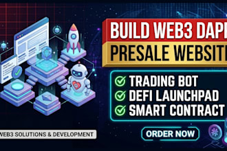 build web3 dapp presale website trading bot defi launchpad smart contract