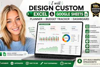design custom excel spreadsheet, google sheets, planner budget tracker dashboard