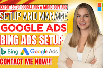 setup google ads, search ads, microsoft bing ads campaign, bing ads ppc campaign