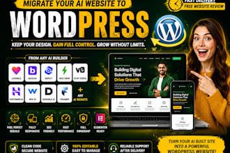 migrate lovable, base44, replit, wix ai or hostinger ai website to wordpress