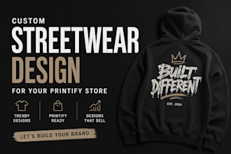 design custom streetwear for your printify ecommerce store