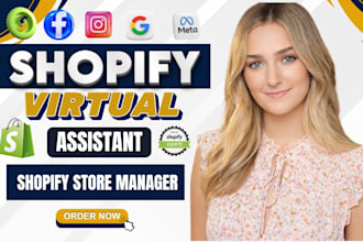 be shopify virtual assistant, shopify store manager to boost shopify sales