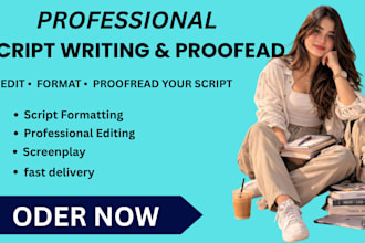 edit, format, and proofread your script