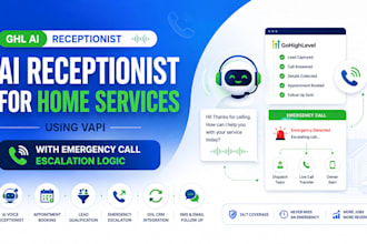 ghl ai receptionist for home services using vapi with emergency call escalation
