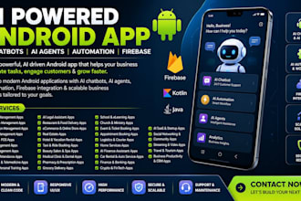 do android app ai chatbot ai automation ai business solutions ai agents firebase