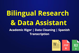 be your bilingual academic reasearch assistant and data organizer