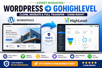 gohighlevel migration expert wordpress to ghl, clone and full transfer