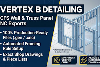 do vertex bd detailing and export machine files for cfs wall and truss panels