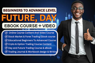 create forex trading, day trading, course content, ebook, video course