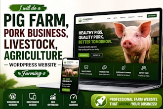 build a pig farm, pork business, livestock, agriculture wordpress website