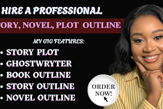 create your story outline novel outline story plot and chapter by chaper outline