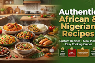 create authentic african and nigerian recipes with easy cooking instructions