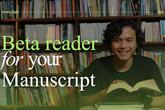 beta read your fiction novel and provide detailed reader feedback