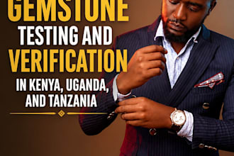 professionally test and verify gemstones in kenya uganda tanzania