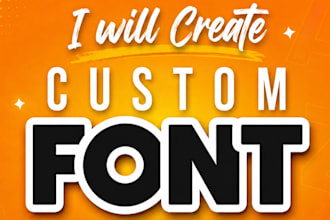 create unique custom font typography font design and typeface in ttf and otf