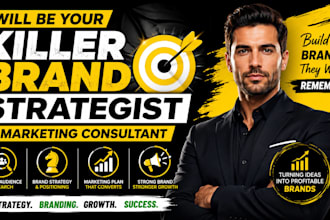 be your killer brand strategist and marketing consultant for business growth