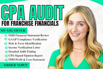 licensed cpa francise audit for fdd compliance with gaap signed opinion report