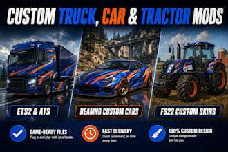 create ets2, ats, fs22, and beamng custom trucks, trailers, maps, skins