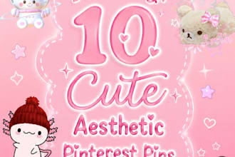 design 10 cute aesthetic pinterest pins for you