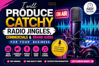 create catchy radio jingle, commercial jingle, podcast intros and brand audio