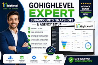 setup gohighlevel expert subaccount, snapshots and agency setup