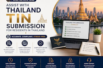 review and assist with thailand tin submission for residents in thailand