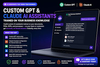 build a custom gpt or claude ai assistant for your business
